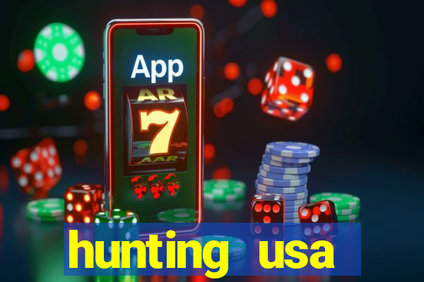 hunting usa dinheiro infinito